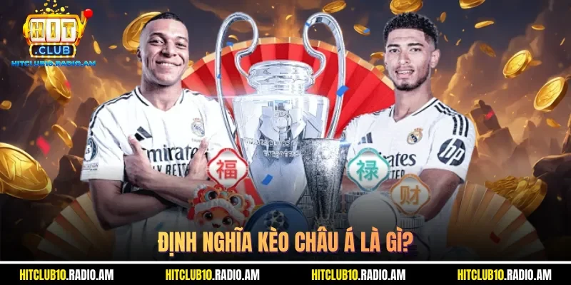 dinh-nghia-keo-chau-a-la-gi